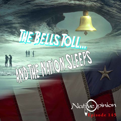 THE BELL TOLLS AND THE NATION SLEEPS
