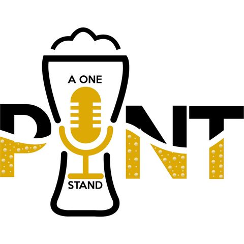 A One Pint Stand Episode 33- 2018 Review