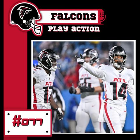 Falcons Play Action #077 - Pós Jogo Falcons @ Panthers - Hora de Mudanças