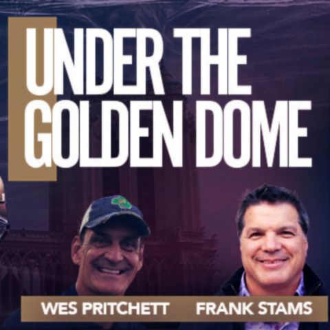 Under The Golden Dome Notre Dame Football Podcast Inaugural Episode w/fmr Fighting Irish alum