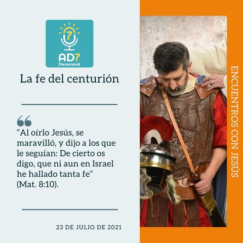 23 de julio - La fe del centurión - Devocional de Jóvenes - Etiquetas Para Reflexionar