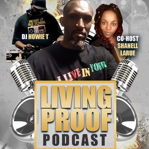 Living Proof Gospel Hip-hop Podcast Showcase