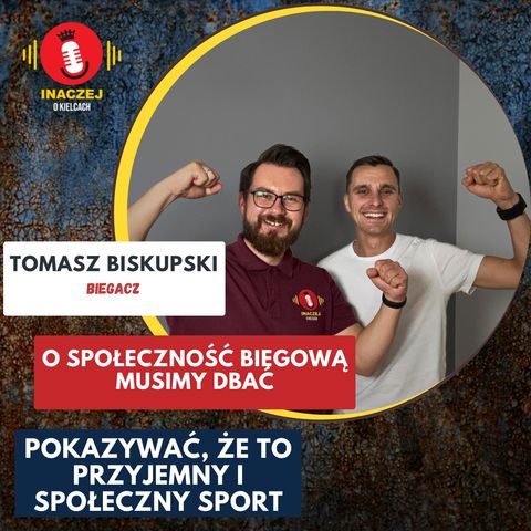 37. Tomasz Biskupski: O społeczność biegową musimy dbać