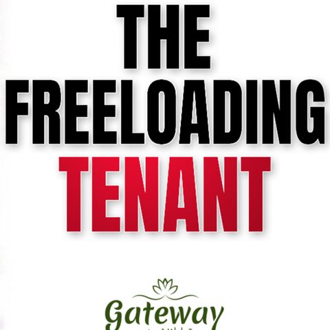 The Freeloading Tenant