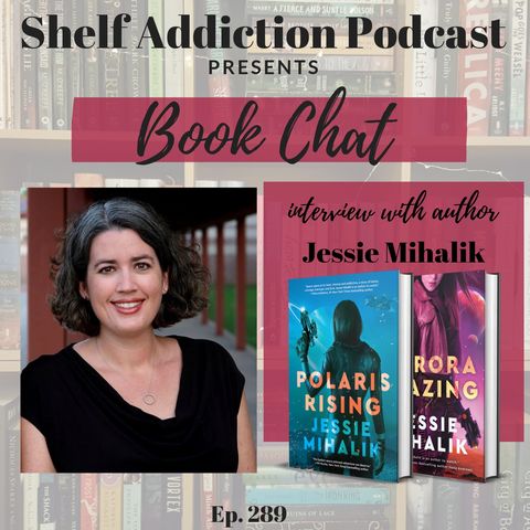 Interview with Author Jessie Mihalik | Book Chat