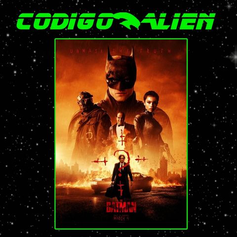 Codigo Alien 4x04: The Batman
