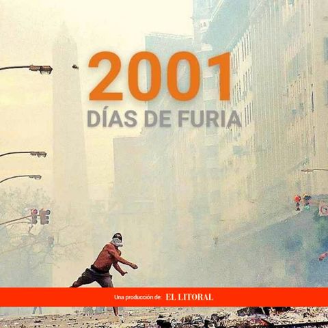 La crisis del 2001 | Episodio 3: Rosario