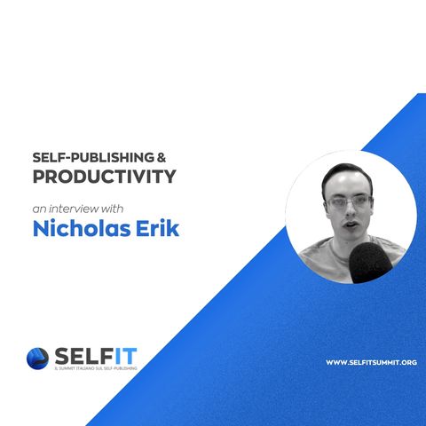Selfit Summit - Self-Publishing and Productivity - An interview with Nicholas Erik (English)