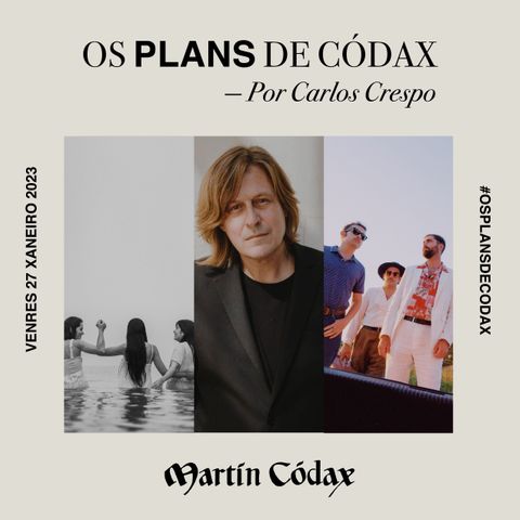 Os Plans de Códax (27/01/2023)