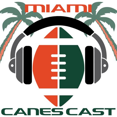 The Canescast Podcast: FSU? W/ FSU 247 beat reporter Brendan Sonnone