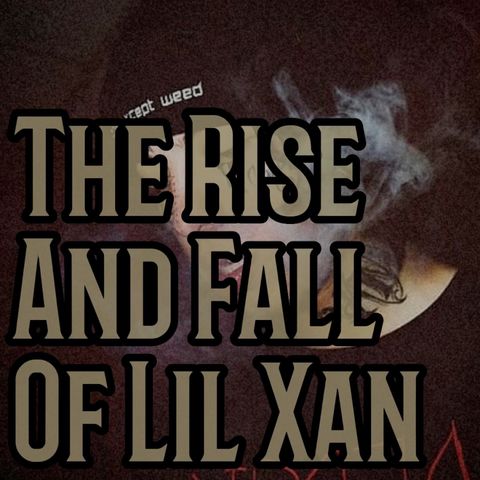 The Rise And Fall Of Lil Xan