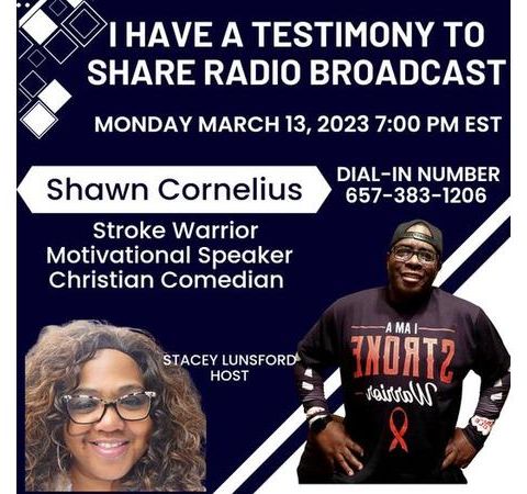 Motivational Speaker Shawn Cornelius Shares His Testimony (Ischemic Stroke)