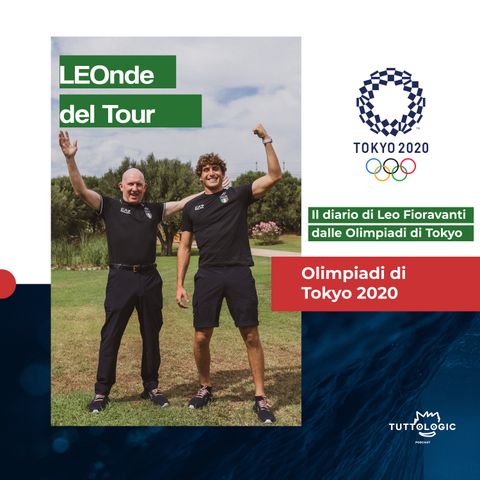 LEOnde del Tour - Tokyo 2020 (pregara)