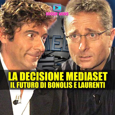 Paolo Bonolis e Luca Laurenti: Svelato il Futuro in Mediaset!