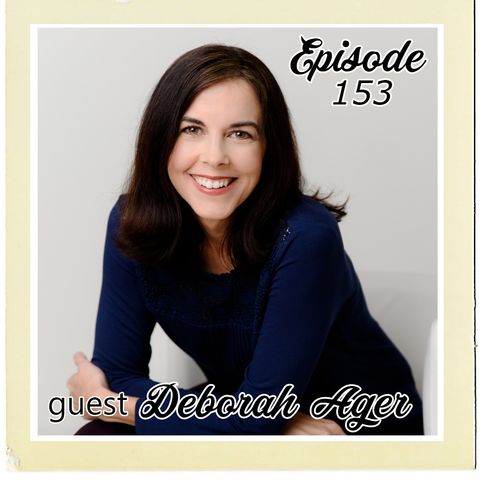 The Cannoli Coach: Creating Your Own Anti-Boring Writing w/Deborah Ager | Episode 153
