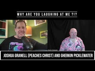 Why Are You Laughing At Me with Joshua Grannell (Peaches Christ)