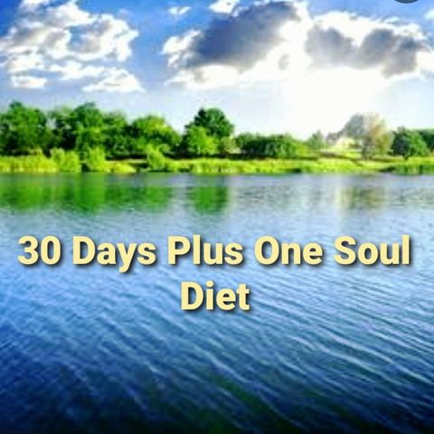 Introduction : 30 Days Plus One Soul Diet