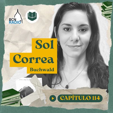 Capítulo 114- Sol Correa- Buchwald
