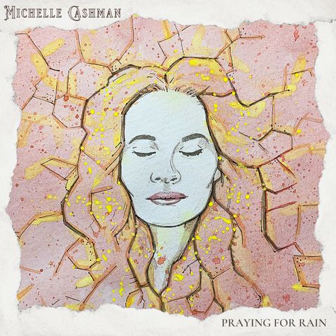 Michelle Cashman introduces her song 'Praying for Rain'