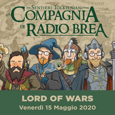 LCDRB S1:Ep13 | Lord of the Wars