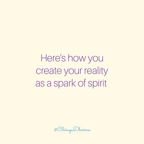 How You As Soul and Spirit Were Created and Now Create Your Reality