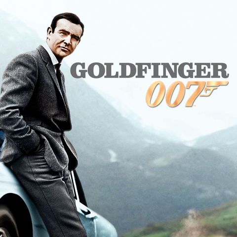 James Bond: Licence to Podcast - Goldfinger