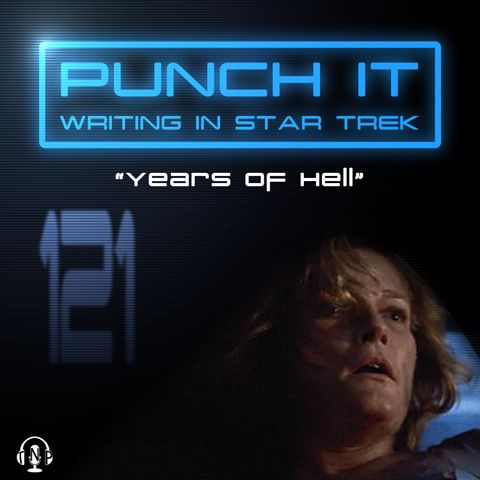 Punch It 121 - Years of Hell