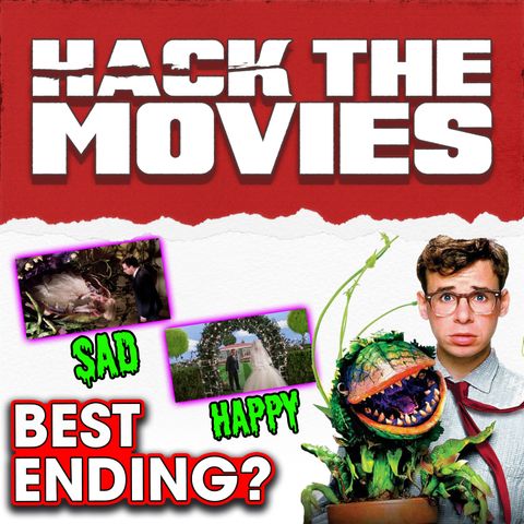 What Cut of Little Shop of Horrors (1986) Has The Best Ending? - Talking About Tapes (#198)
