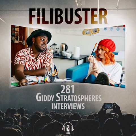 281 - Giddy Stratospheres Interviews