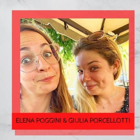 Una grande energia al servizio dell'educazione - Intervista a Elena Poggini e Giulia Porcellotti
