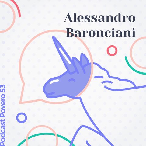 Dai fumetti in busta ai fumetti in scatola / con Alessandro Baronciani - Podcast Povero S3E04