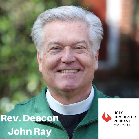 Sunday Sermon, Rev. Deacon John Ray, March 5, 2023