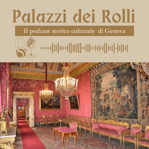 Presentazione Podcast i Rolli di Genova.