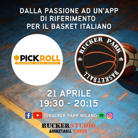 Pick-Roll - dalla passione ad un'app di riferimento per il basket italiano