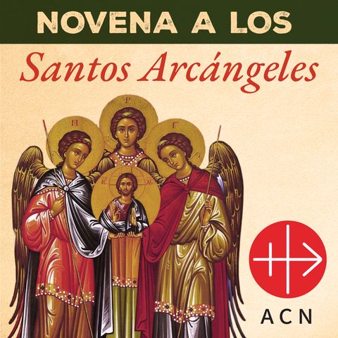 Novena a los Santos Arcángeles - Día 6