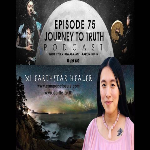 EP 75 - XI Earthstar Healer - Abductions And Entity Interference - Taking Your Power Back