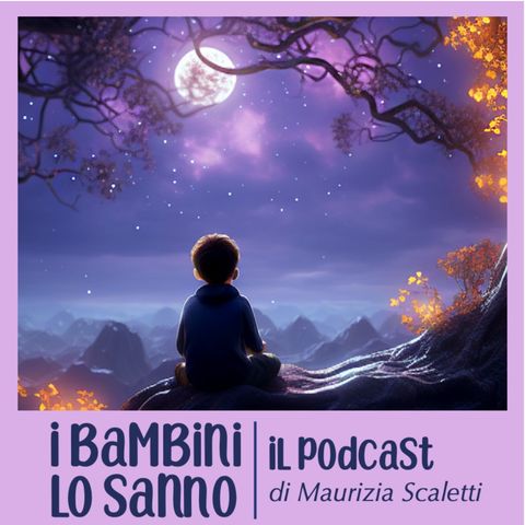 Luce profonda | Maurizia Scaletti, La spiritualità dei bambini