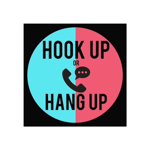 Hook Up or Hang Up: Erica