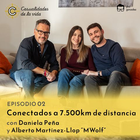 2 - Conectados a 7.500 km de distancia con Alberto y Daniela
