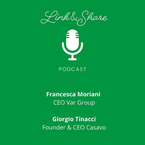Link&Share con Giorgio Tinacci - Founder e CEO Casavo