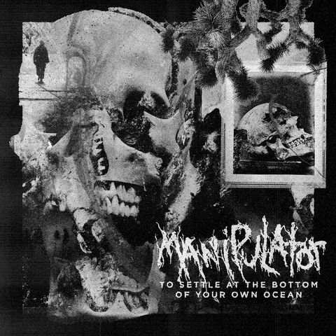 MANIPULATOR  Death Machine "To Settle At The Bottom Of Your Own Ocean" out august 2021)
