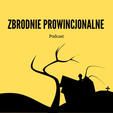 KRYMINALNA HISTORIA PL: Czterech panów na wuesce nie licząc kota (Wola Życińska 1978)