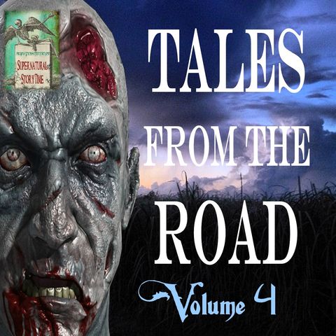 Tales from the Road | Volume 4 | Podcast E95