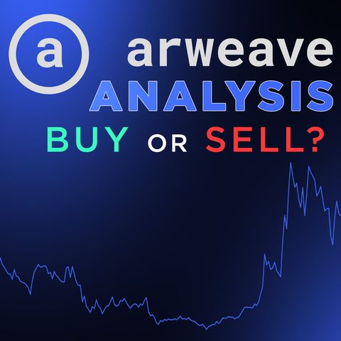 321. Arweave Analysis | AR Token Buy or Sell