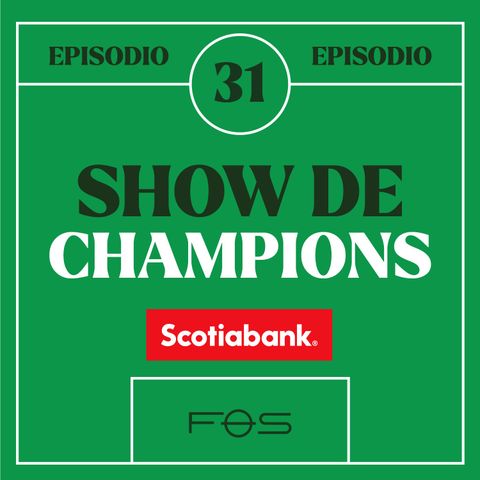 31. Show de Champions
