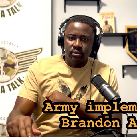 Army Implements the Brandon Act