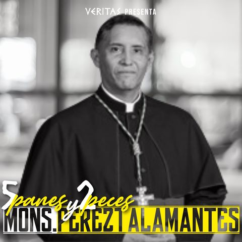 Con Mons. Pérez Talamantes