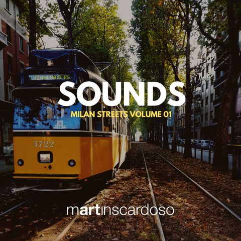 Volturno Street - Milan Streets - Volume 01 - Sounds Martinscardoso