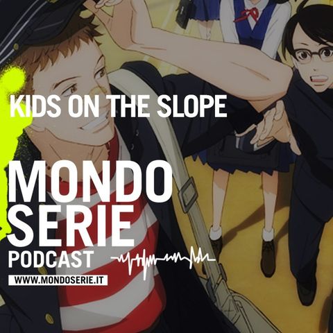 Kids on the slope: la vita, l’amore, il jazz | Animazione