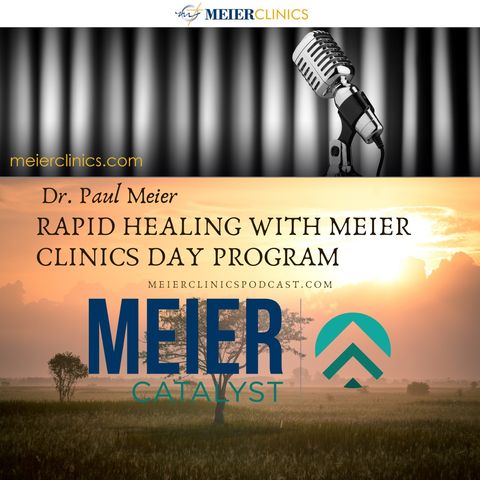 Rapid Healing with Meier Clinics Day Program